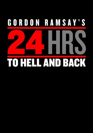 Gordon Ramsay's 24 Hours to Hell and Back